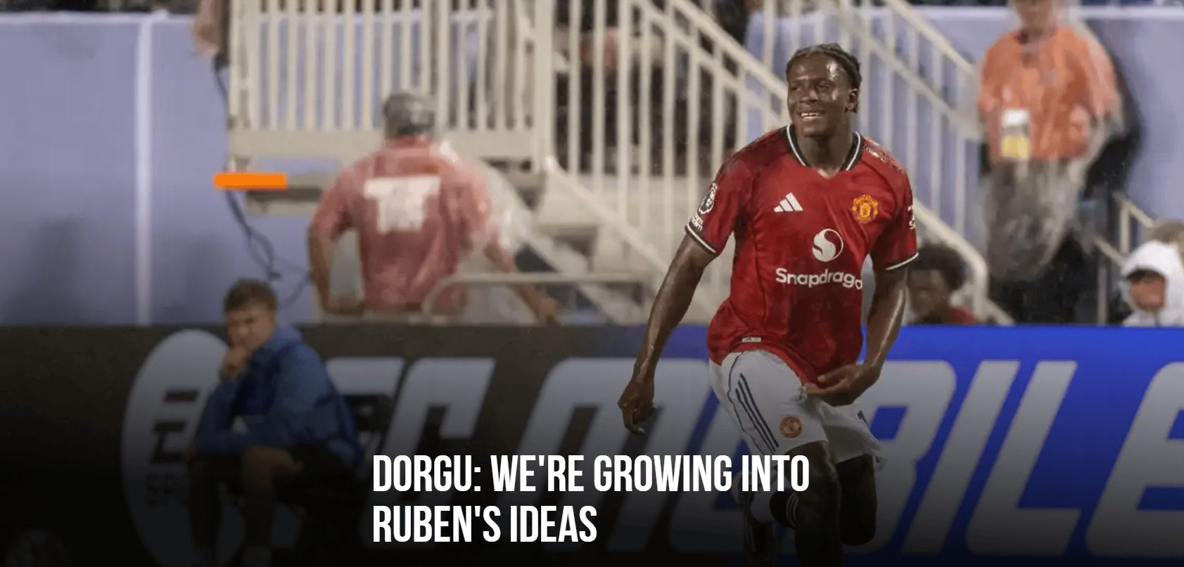 多尔古：希望霍伊伦多多进球；曼联努力备战和阿森纳的比赛