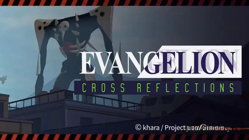 沉浸式体验EVA名场面：《 Cross Reflections》VR游戏测试申请已开放