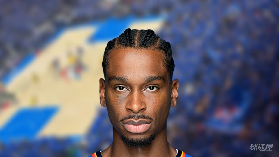 NBA每日得分王：谢伊·吉尔杰斯-亚历山大46分